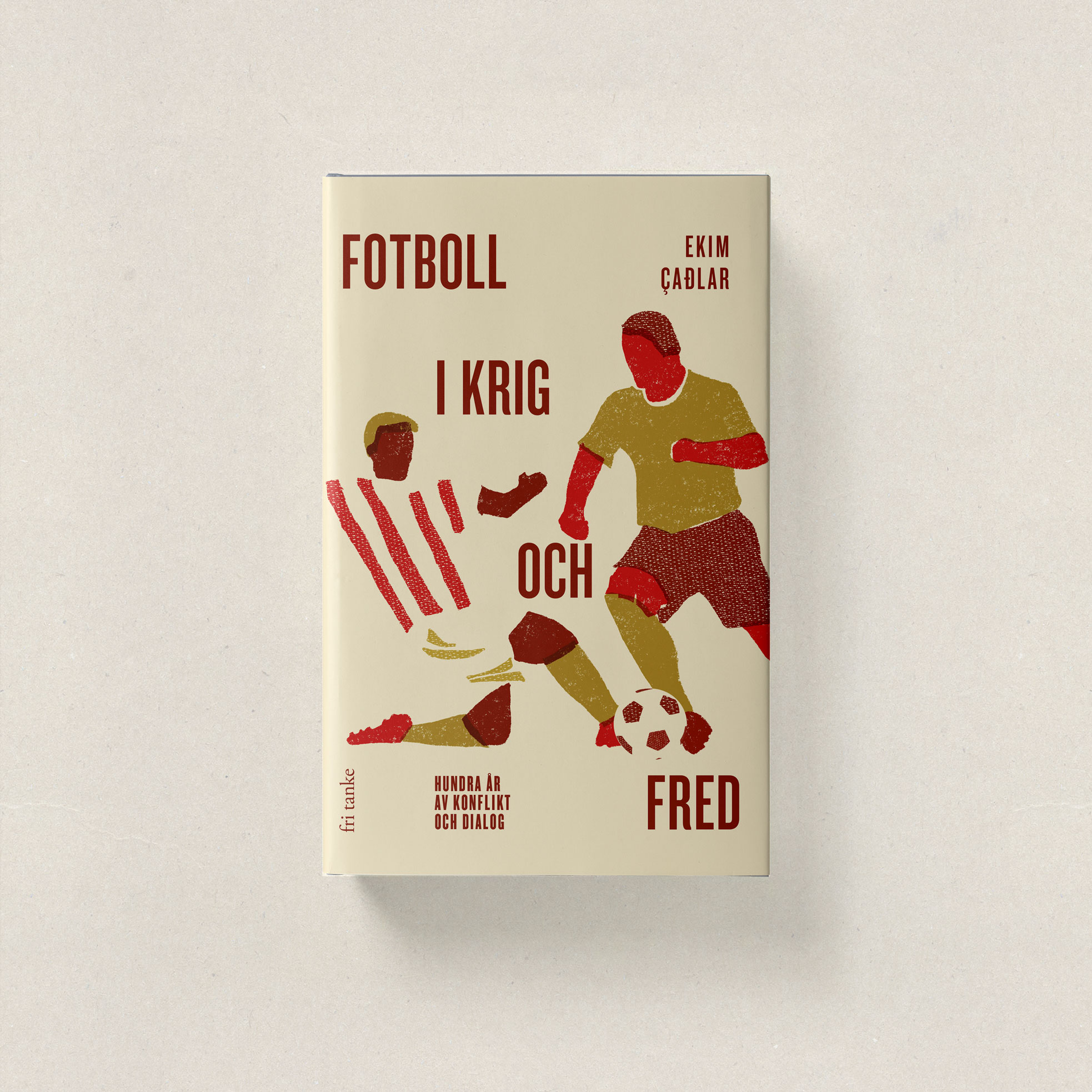 Fotboll i krig och fred